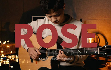 Rose指弹吉他谱_Ruben Wan_原版独奏谱_吉他指弹教学